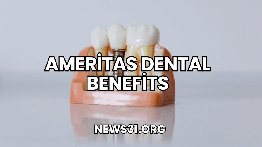 Ameritas Dental Benefits