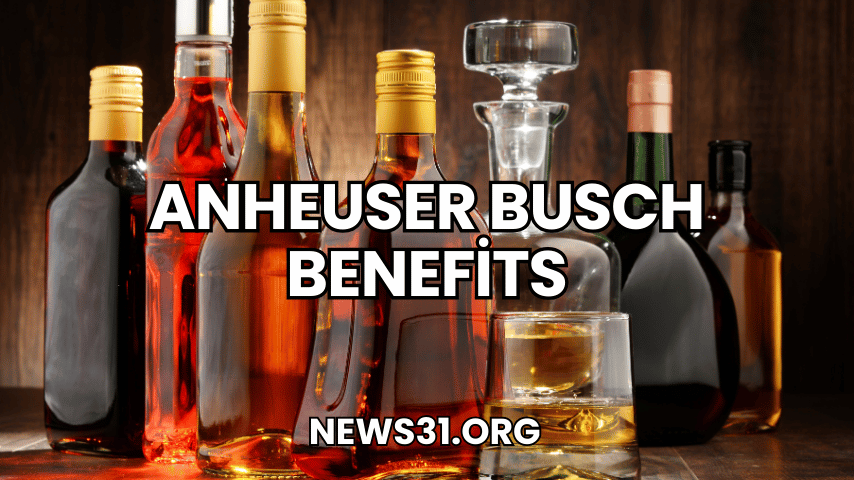 Anheuser Busch Benefits