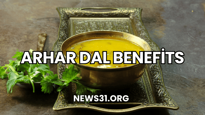 Arhar Dal Benefits