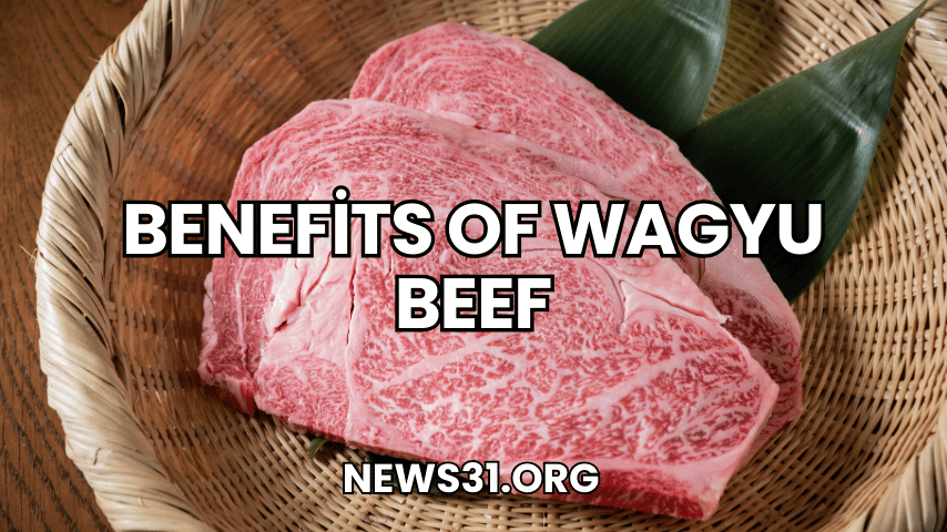 Benefits of Wagyu Beef