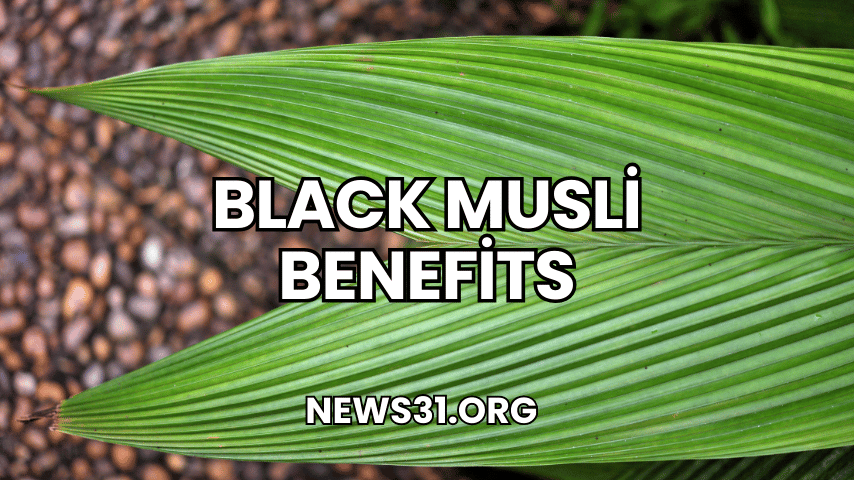 Black Musli Benefits