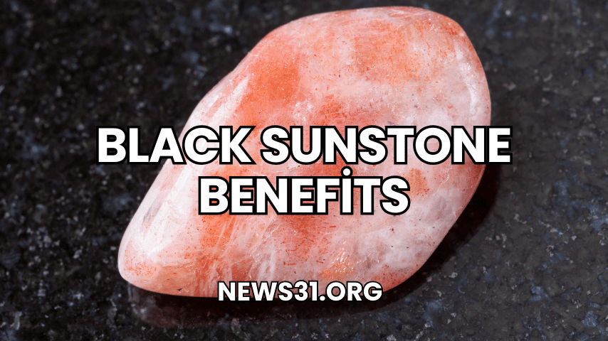 Black Sunstone Benefits