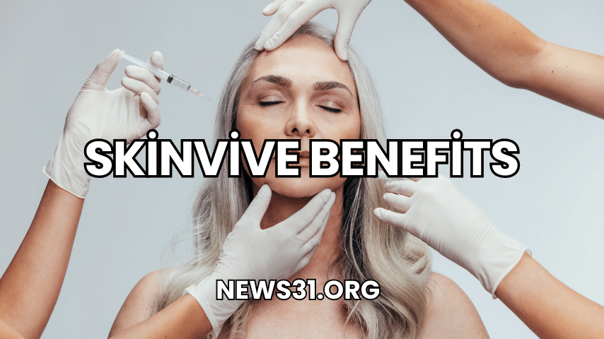 Skinvive Benefits