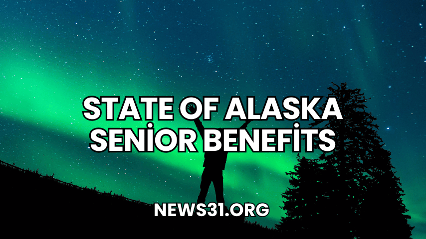 State of Alaska Senior Benefits