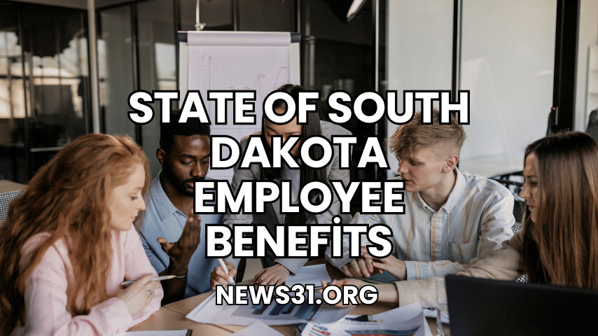 State of South Dakota Employee Benefits