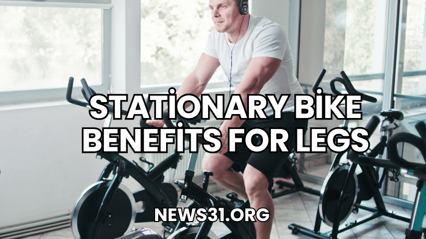 Stationary Bike Benefits for Legs