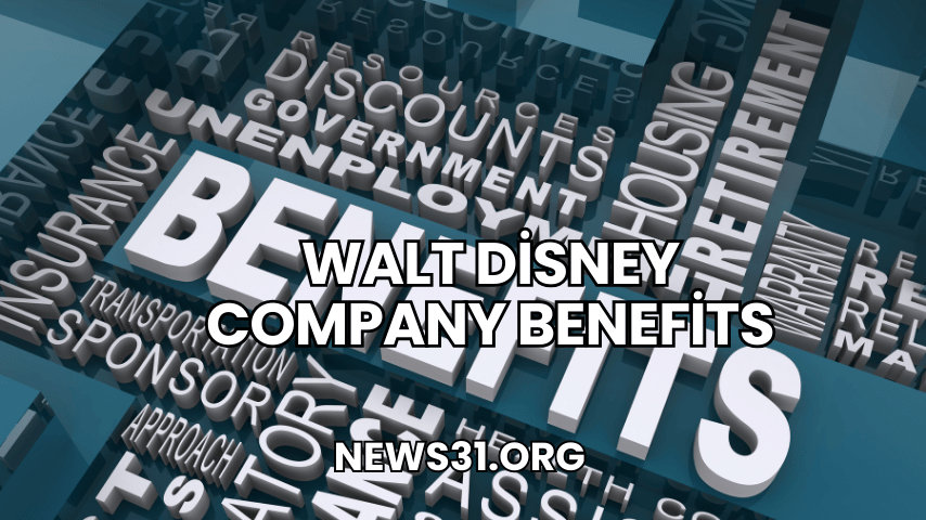 Walt Disney Company Benefits