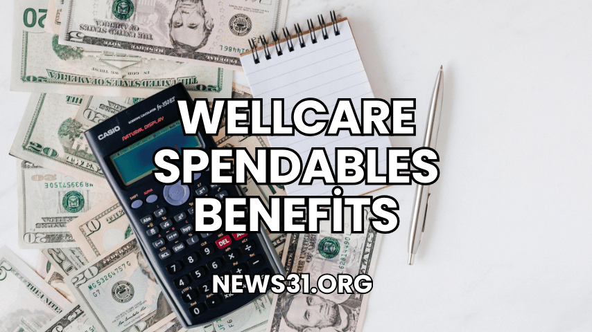 WellCare Spendables Benefits