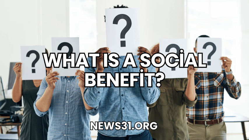 What Is a Social Benefit?